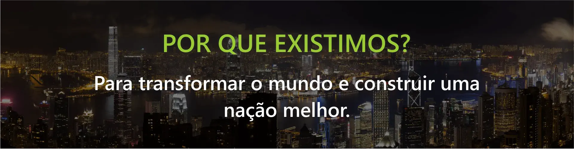 construir nação sociedade poder força fé